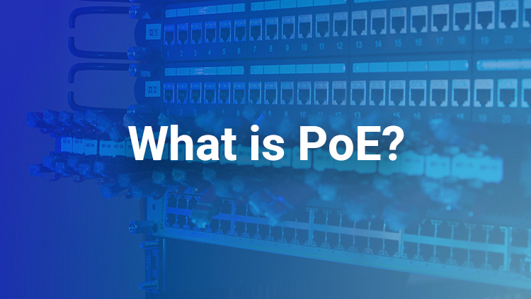 What is PoE?